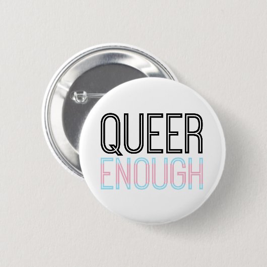 Trans Queer genoeg Button (Voorkant /achterkant)
