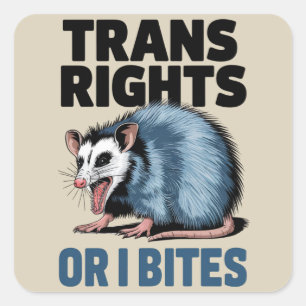 Trans Rechten Of Ik Bijt Homo Grappig Lgbtq Pride  Vierkante Sticker