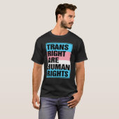 Trans Right are Human Rights Transgender LGBTQ Pri T-shirt (Voorkant volledig)