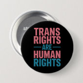 Trans Right zijn mensenrechten Transgender Pride Ronde Button 7,6 Cm (Voorkant /achterkant)