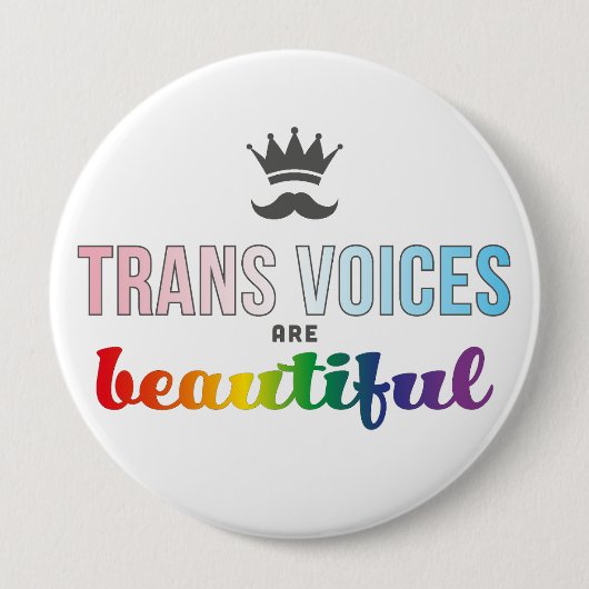 Trans Voices zijn mooie Button (Voorkant)