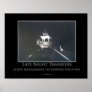 Transferts de fin de nuit Poster motivationnel