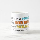 Transformer un fils de l'homme Miracle Mug (Centre)