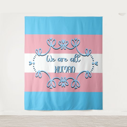 Transgender Pride Flag We Are All Human Tapestry Wandkleed (Voorkant)