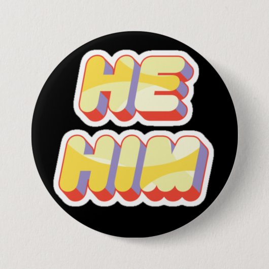 Transgender Pronouns He/Him Button (Voorkant)
