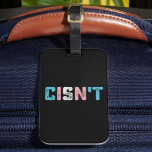 Transgender trots Cis is niet LGBTQ Trans vlag gra Bagagelabel