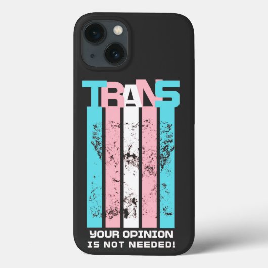 Transgender. Uw mening is niet nodig. Case-Mate iPhone Case (Achterkant)