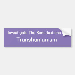 Transhumanisme Bumpersticker