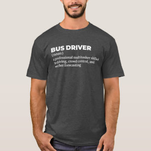 Transit Driver Definition Gift T-shirt