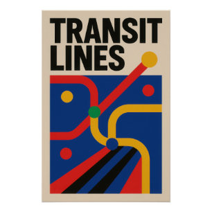 Transit Lines - Poster Perfect Poster