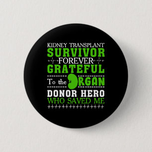 Transplantaat Overlevende orgaan Nierdonor Ontvang Ronde Button 5,7 Cm