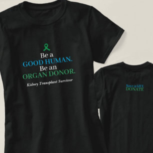  transplantatie orgaandonatie T-shirt