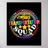 Transportation Squad Back To School Bus Driver Mon Poster (Voorkant)