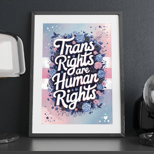 Transrechten zijn mensenrechten LGBTQ Floral Art Poster