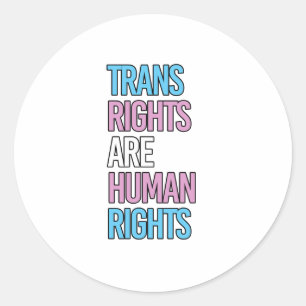 Transrechten zijn mensenrechten - trans kleuren bu ronde sticker