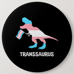 Transsaurus Transgender TRex Dinosaurus LGBTQ Tran Ronde Button 6,0 Cm