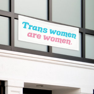 Transvrouwen zijn vrouwen Transgender Spandoek