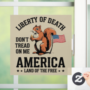 Trap de Squirrel Liberty Justice niet op me Raamsticker