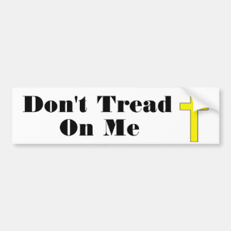 Trap niet op mij aan Kruis Religieuze Vrijheid Sti Bumpersticker