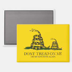 Trap niet op mij of mijn zoon Gadsden-vlag-meme Magneet