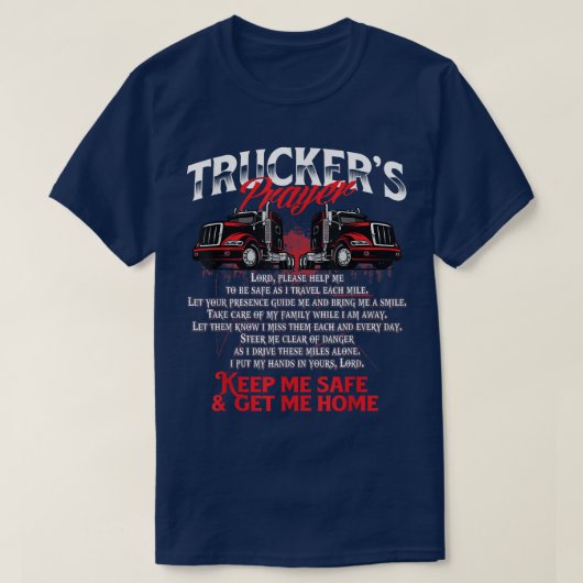 Trapper Prayer - Semi Truck Driver Big R T-shirt (Design voorkant)