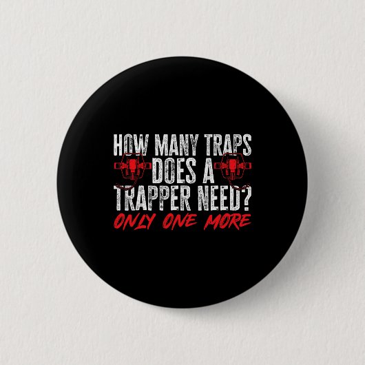 Trapping Trap Hunting Trapper 2 Ronde Button 5,7 Cm (Voorkant)
