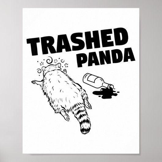 Trash Panda Drunk Racoon Funny Poster (Voorkant)
