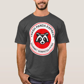 Trash Panda Express Gourmet Dumping Diving T-shirt