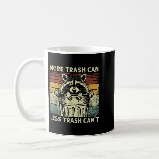 Trash Panda Raccoon It's Called Trash Can Not Tras Koffiemok (Links)