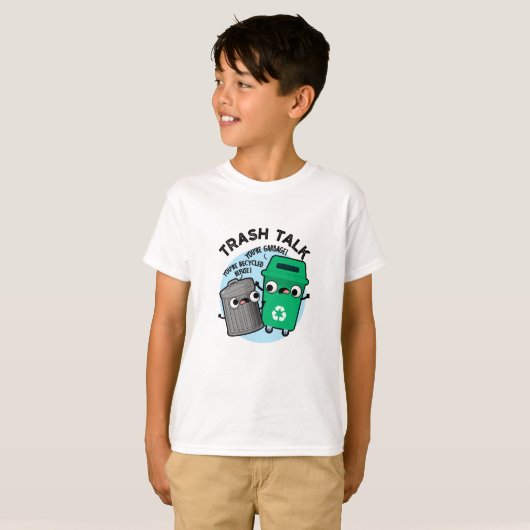 Trash Talk Funny Garbage Bin Pun T-shirt (Voorkant volledig)