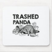Trashed Panda Funny Drunk Racoon Gets Drunk Meme F Muismat (Voorkant)