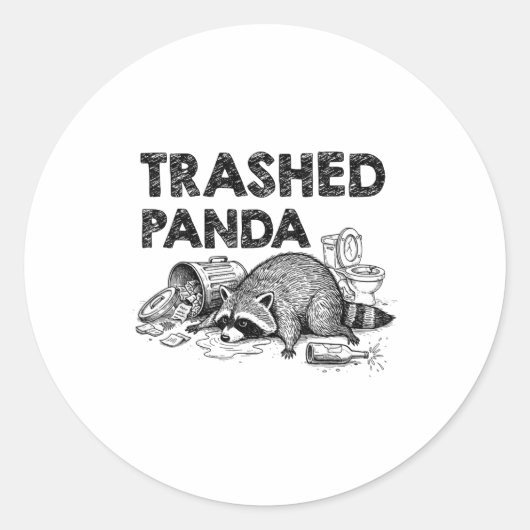Trashed Panda Funny Drunk Racoon Gets Drunk Meme F Ronde Sticker (Voorkant)