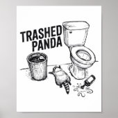 Trashed Panda Funny Drunk Racoon Poster (Voorkant)