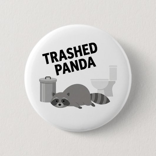 Trashed Panda Funny Drunk Racoon Ronde Button 5,7 Cm (Voorkant)