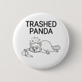 Trashed Panda Funny Drunk Racoon Ronde Button 5,7 Cm (Voorkant)