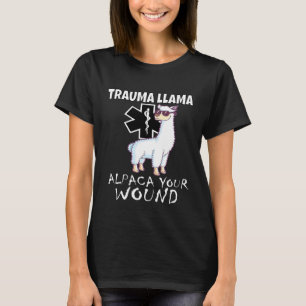 Trauma Llama Emt Medic Ems Alpaca Uw Wond T-shirt