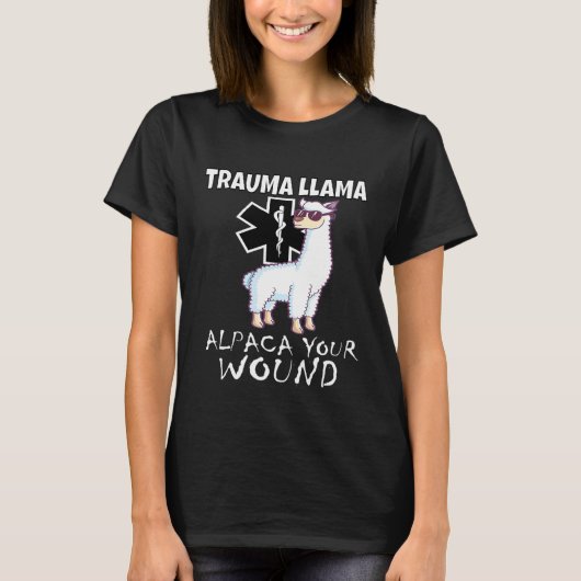 Trauma Llama Emt Medic Ems Alpaca Uw Wond T-shirt (Voorkant)