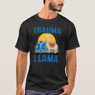 Trauma Llama Verjaardag Mannen Vrouwen Kinder EMT  T-shirt