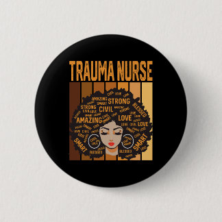 Trauma Nurse Powerful Black History Month Black Pr Ronde Button 5,7 Cm