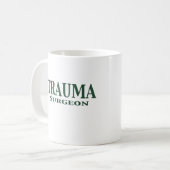Trauma Surgeon Gifts Koffiemok (Voorkant links)