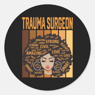 Trauma Surgeon Powerful Black History Month Black  Ronde Sticker