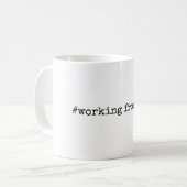 Travailler à partir de la maison| Amusante Mug de (Devant gauche)