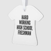 Travailler dur lycée Freshman (devant)