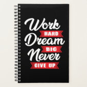 Travailler un rêve dur Gros ne jamais renoncer | M (Devant)