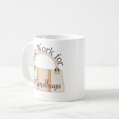 Travaillera pour la tasse de sacs à main (Devant gauche)