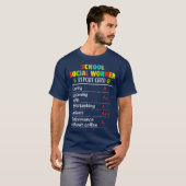Travailleuse sociale scolaire Drôle T-shirt cadeau (Devant entier)
