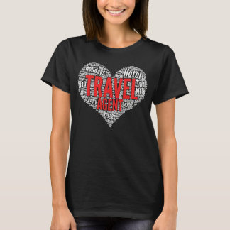 Travel agent Heart Shape Word Cloud T-shirt