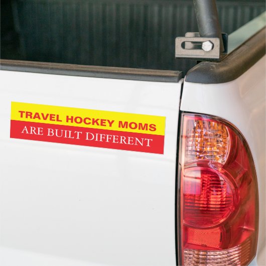 Travel Hockey Moms are Built Different Bumpersticker (Op Truck)