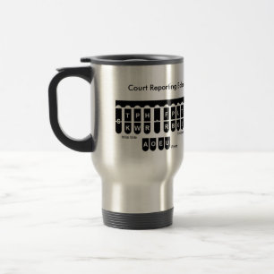 Travel Mug - Court Reporting Babe Reisbeker
