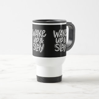 Travel Mug – WAKE UP & SLAY Bold Motivational Reisbeker